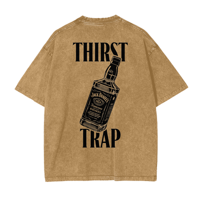 Thirst Trap- T-Shirt